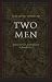 Books : Two Men (Legacies of Nineteenth-Century American Women Writers)