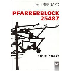 Pfarrerblock 25487: Dachau 1941-42