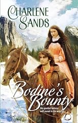 Bodine's Bounty (Harlequin Historical Series)