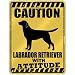 New  Caution : Labrador Retriever With Attitude  Parking Sign Dog
