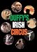 Duffy's Irish Circus
