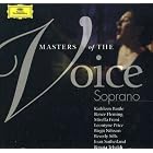 Masters of the Voice: Soprano by Armando Gabba, George London, Giulio Fioravanti, Rolando Panerai, and Geoffrey Moses