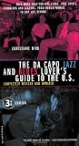 The Da Capo Jazz and Blues Lover s Guide to the United States