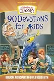 90 Devotions for Kids (Adventures in Odyssey Books)