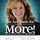 You Are Made for More!: How to Become All You Were Created to Be