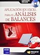 APLICACION EN EXCEL PARA EL ANALISIS DE BALANCES 2� ED.: Contiene CD-ROM (Bresca Profit)