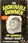 Do Abominable Snowmen of America Really Exist?