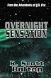 Overnight Sensation: From the Adventures of H.B. Fist
