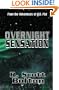 Overnight Sensation: From the Adventures of H.B. Fist