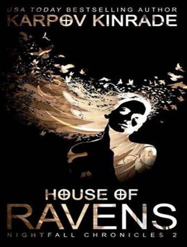 House of Ravens (Nightfall Chronicles)