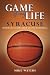 Game of My Life Syracuse: Memorable Stories from Orangemen Basketball
