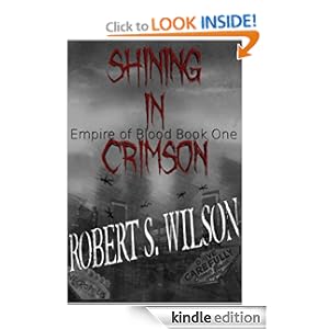 Shining in Crimson - Robert S. Wilson