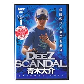 ���O�o�Ŏ� �ؑ�� Deez Scandal
