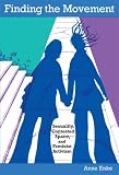 Finding the Movement: Sexuality, Contested Space, and Feminist Activism (Radical Perspectives)