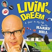 Livin' the Dreem | [Harry Hill]