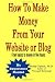 How To Make Money From Your Website or Blog: From basics to money in five hours How To Make Money From Your Website or Blog: From basics to money in five hours