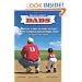 Major League Dads: Baseball's Best Players Reflect on the Fathers Who Inspired Them to Love the Game