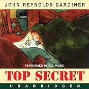 Top Secret | [John Reynolds Gardiner]