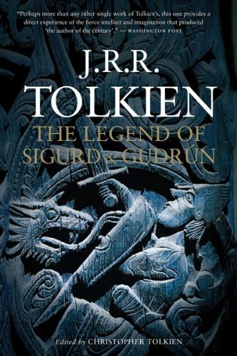 The Legend of Sigurd and Gudrún by J.R.R. Tolkien (2010-09-10)