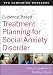 Evidence-Based Treatment Planning for Social Anxiety Disorder DVD Workbook (Evidence-Based Psychotherapy Treatment Planning Video Series)