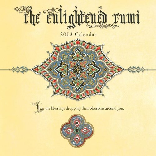 The Enlightened Rumi Calendar