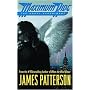 The Angel Experiment (Maximum Ride, Book 1)