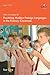 100+
Fun
Ideas
for
Practising
Modern
Foreign
Languages
in
the
Primary
Classroom:
Activities
for
Developing
Oracy
and
Literacy
Skills