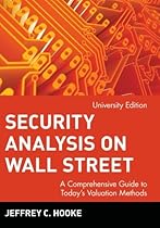 Security Analysis on Wall Street: A Comprehensive Guide to Today's Valuation Methods (Wiley Nonprofit Law, Finance, and Management Series)
