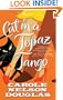 Cat in a Topaz Tango: A Midnight Louie Mystery (Midnight Louie Mysteries)