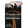 TV Goes to Hell: An Unofficial Road Map of Supernatural