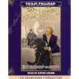 A Sally Lockhart Mystery: The Shadow in the North (Sally Lockhart Mysteries) by  Philip Pullman and Anton Lesser
