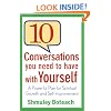 10 Conversations You Need to Have with Yourself: A Powerful Plan for Spiritual Growth and Self-Improvement