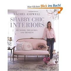 Rachel Ashwell's Shabby Chic Interior