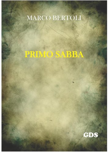 Primo Sabba: 13 (PREMIO AKTORIS) (Italian Edition)