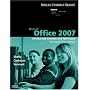 Microsoft Office 2007: Introductory Concepts and Techniques, Windows Vista Edition (Shelly Cashman Series)