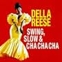 Swing Slow & Cha Cha Cha