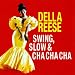 Swing Slow & Cha Cha Cha