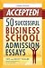 Books : Accepted! 50 Successful Business School Admission Essays