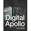 Digital Apollo: Human and Machine in Spaceflight (Inside Technology)