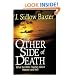 The Other Side of Death: What the Bible Teaches About Heaven and Hell