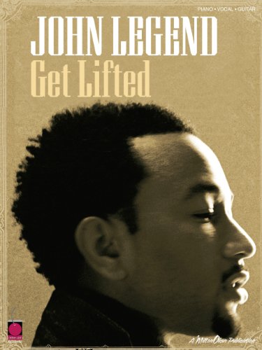 John Legend - Get Lifted Songbook