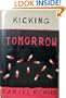 Kicking Tomorrow