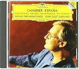 Chabrier : España - Suite pastorale - Habanera - Marche française - Fête polonaise