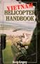 Vietnam Helicopter Handbook