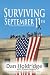 Surviving September 11th: Tenth Anniversary of 9/11/2001 Memorial Edition