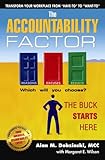 The Accountability Factor: The Buck Starts Here