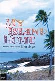 My Island Home: A Torres Strait Memoir