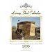 Luxury Shed Calendar 2009: A Humorous Appreciation of 12 Allotment Structures Captured in a Luxury Calendar