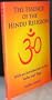 The Essence of the Hindu Religion : With an Introduction to the Vedas and Yoga