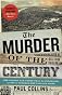 The Murder of the Century